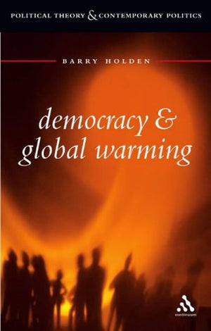 DEMOCRACY AND GLOBAL WARMING