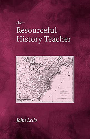 THE RESOURCEFUL HISTORY TEACHER
