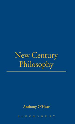 PHILOSOPHY IN THE NEW CENTURY