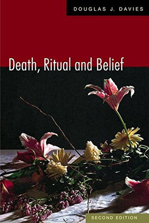 DEATH, RITUAL AND BELIEF