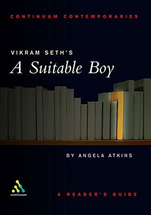 VIKRAM SETH'S A SUITABLE BOY