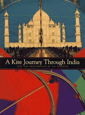 A KITE JOURNEY THROUGH INDIA