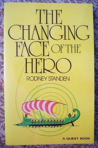 THE CHANGING FACE OF THE HERO
