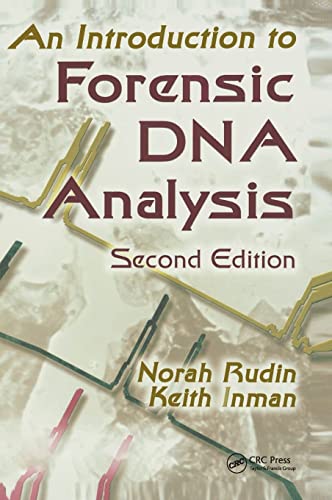 AN INTRODUCTION TO FORENSIC DNA ANALYSIS
