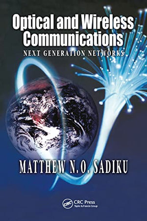 OPTICAL AND WIRELESS COMMUNICATIONS
