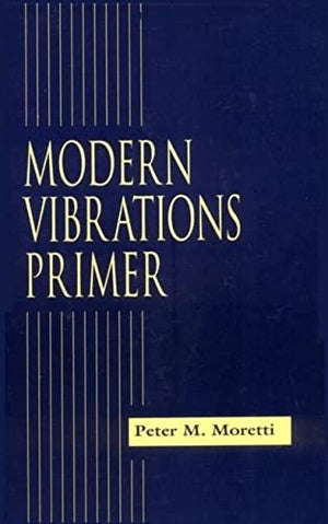 MODERN VIBRATIONS PRIMER