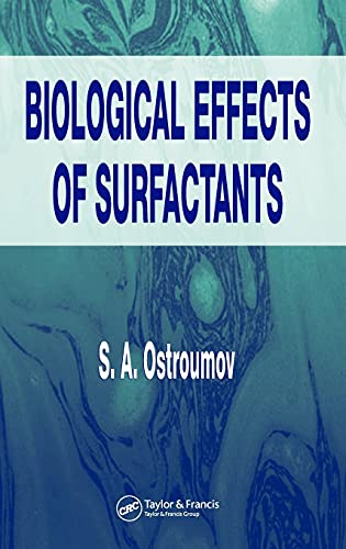 BIOLOGICAL EFFECTS OF SURFACTANTS