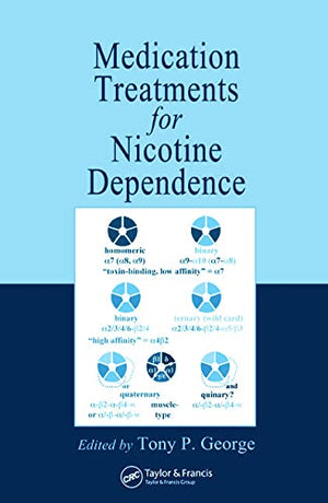 MEDICATION TREATMENTS FOR NICOTINE DEPENDENCE