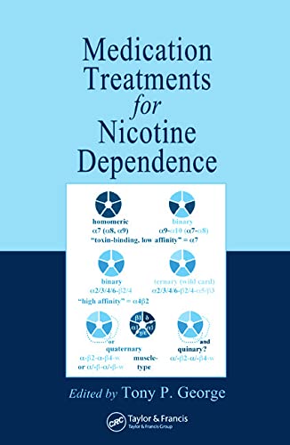 MEDICATION TREATMENTS FOR NICOTINE DEPENDENCE