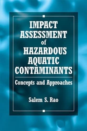 IMPACT ASSESSMENT OF HAZARDOUS AQUATIC CONTAMINANTS