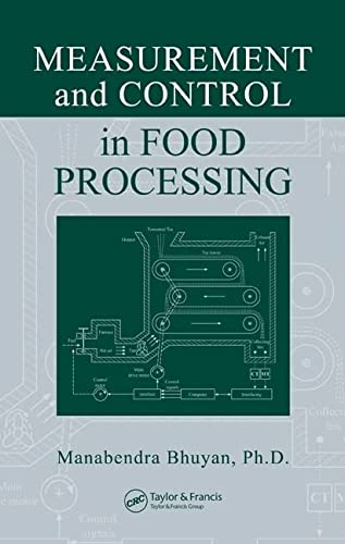 MEASUREMENT AND CONTROL IN FOOD PROCESSING