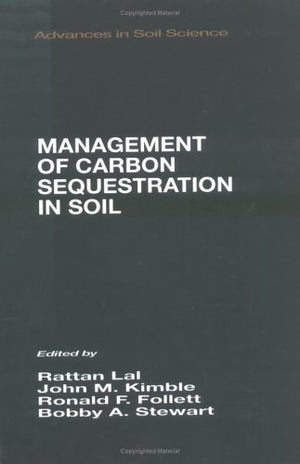 MANAGEMENT OF CARBON SEQUESTRATION IN SOIL