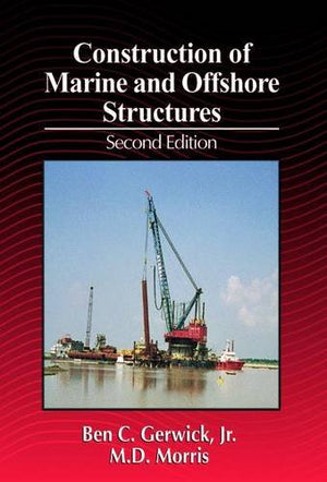 CONSTRUCTION OF MARINE AND OFFSHORE STRUCTURES