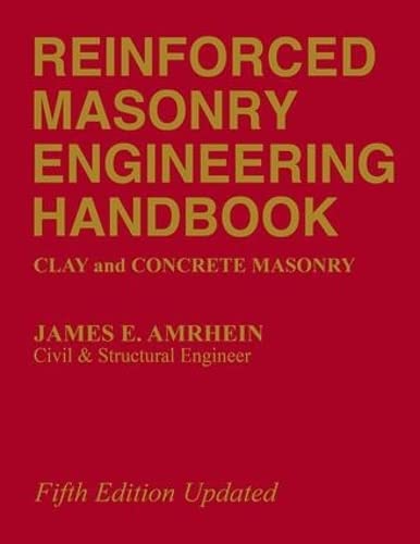 REINFORCED MASONRY ENGINEERING HANDBOOK: CALY AND CONCRETE