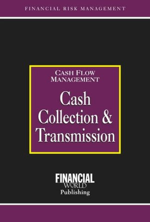 CASH COLLECTION & TRANSMISSION