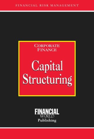 CAPITAL STRUCTURING