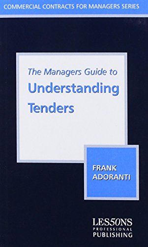 THE MANAGERS GUIDE TO UNDERSTANDING TENDERS