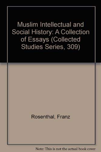 MUSLIM INTELLECTUAL AND SOCIAL HISTORY