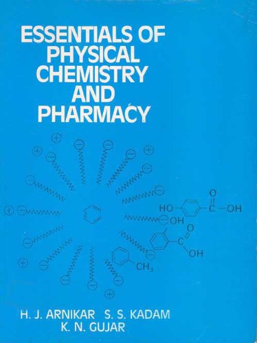 ESSENTIALS OF PHYSICAL CHEMISTRY AND PHARMACY