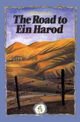 THE ROAD TO EIN HAROD