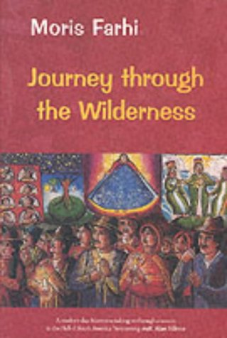 JOURNEY THROUGH THE WILDERNESS