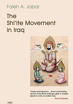 THE SHI`ITE MOVEMENT IN IRAQ