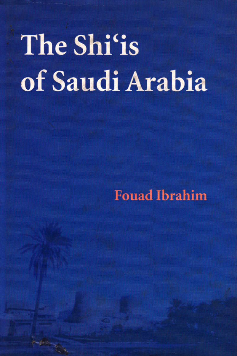 THE SHI'IS OF SAUDI ARABIA