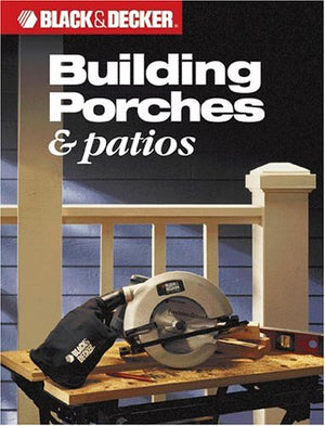 BUILDING PORCHES & PATIOS
