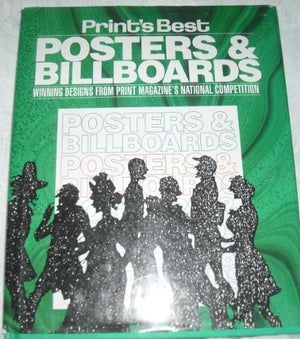 PRINT'S BEST POSTERS & BILLBOARDS
