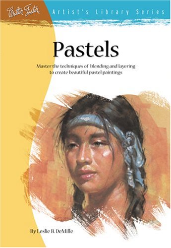ARTIST'S LIBRARY SERIES: PASTELS