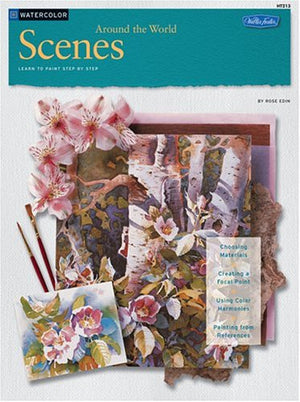 WATERCOLOR: SCENES AROUND THE WORLD