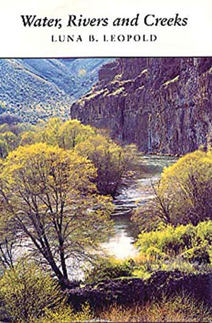 WATER, RIVERS AND CREEKS