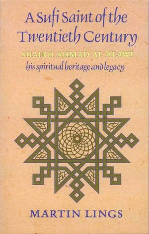 A SUFI SAINT OF THE TWENTIETH CENTURY