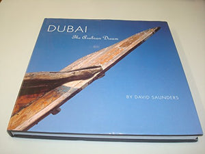 DUBAI: ARABIAN DREAM