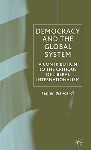 DEMOCRACY AND THE GLOBAL SYSTEM