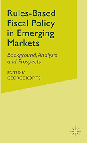 RULES-BASED FISCAL POLICY IN EMERGING MARKETS