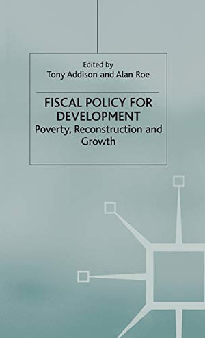 FISCAL POLICY FOR DEVELOPMENT