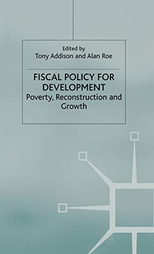 FISCAL POLICY FOR DEVELOPMENT