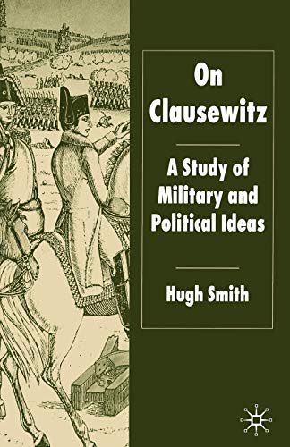 ON CLAUSEWITZ