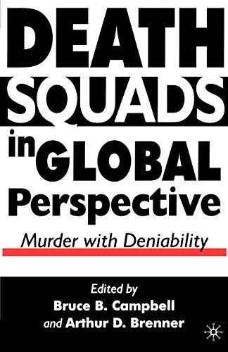 DEATH SQUADS IN GLOBAL PERSPECTIVE