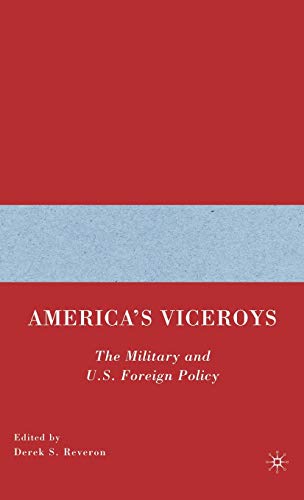 AMERICA'S VICEROYS