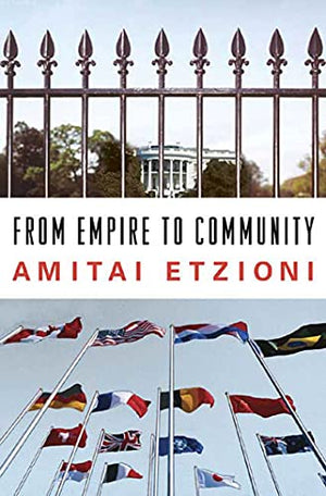 FROM EMPIRE TO COMMUNITY