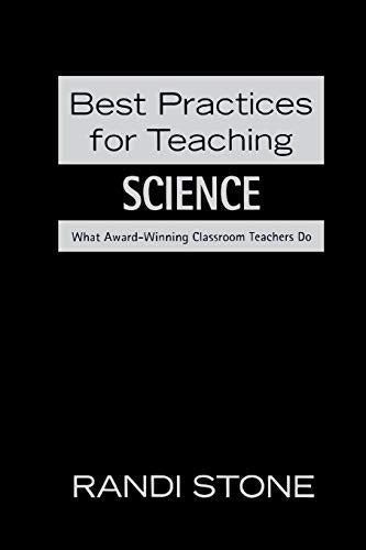BEST PRACTICES FOR TEACHING: SCIENCE