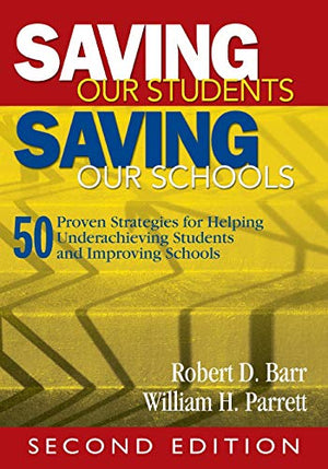 SAVING OUR STUDENTS SAVING OUR SCHOOLS