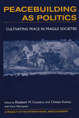 PEACEBUILDING AS POLITICS