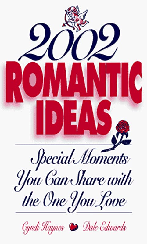 2002 ROMANTIC IDEAS
