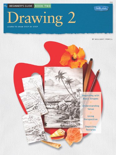 BEGINNER'S GUIDE BOOK TWO: DRAWING 2