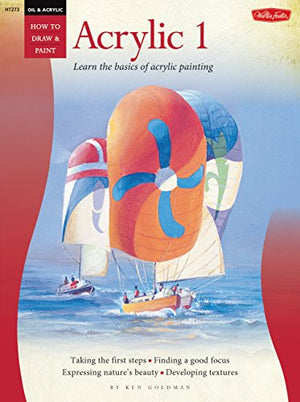 BEGINNER'S GUIDE BOOK ONE: ACRYLIC 1