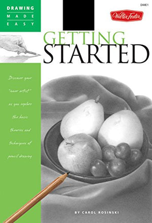 DRAWING MADE EASY: GETTING STARTED