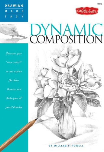 DRAWING MADE EASY: DYNAMIC COMPOSITION